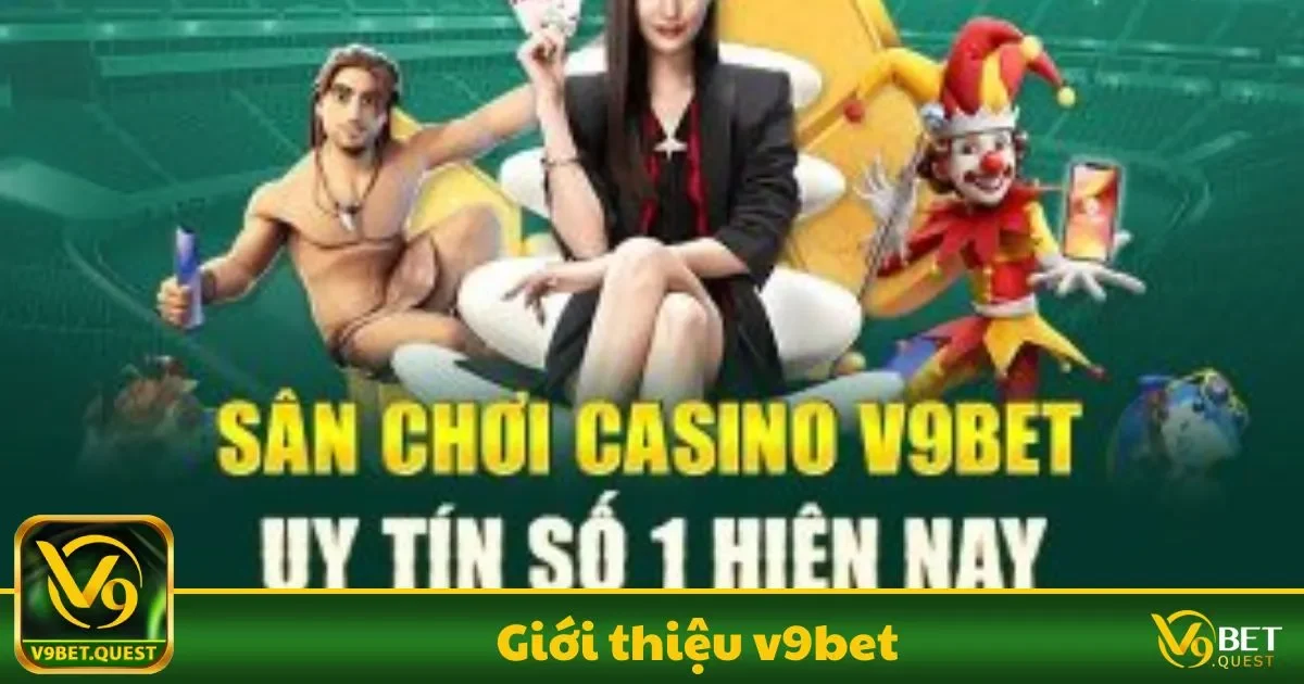Giới Thiệu V9BET - Định Nghĩa Mới Về Giải Trí Trực Tuyến 1 V9BET là gì? Tầm nhìn và sứ mệnh của nhà cái